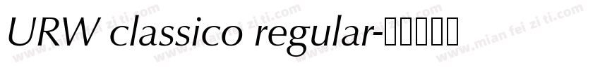 URW classico regular字体转换